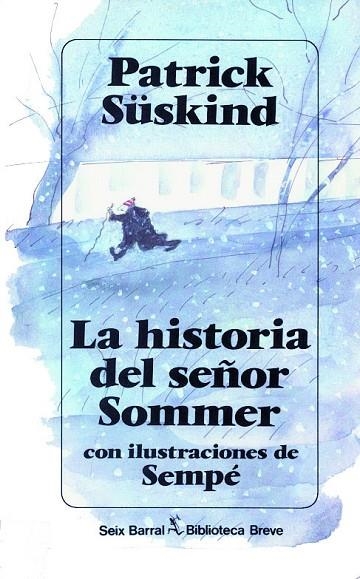 HISTORIA DEL SEÑOR SOMMER, LA | 9788432206580 | SUSKIND, PATRICK | Llibreria La Gralla | Librería online de Granollers
