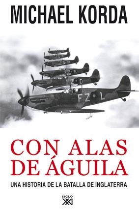 CON ALAS DE AGUILA | 9788432314452 | KORDA, MICHAEL | Llibreria La Gralla | Librería online de Granollers