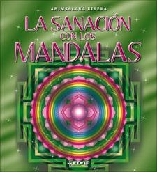SANACION CON LOS MANDALAS, LA | 9788441421103 | RIBERA,AHIMSALARA | Llibreria La Gralla | Librería online de Granollers