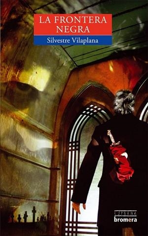 FRONTERA NEGRA, LA (ESPURNA 83) | 9788498241648 | VILAPLANA, SILVESTRE | Llibreria La Gralla | Librería online de Granollers