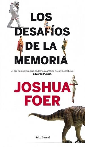 DESAFÍOS DE LA MEMORIA, LOS | 9788432214165 | FOER, JOSHUA | Llibreria La Gralla | Llibreria online de Granollers