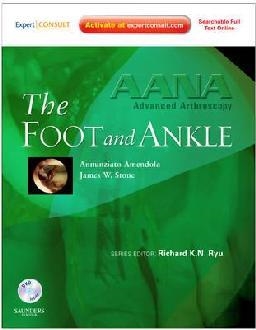 FOOT AND ANKLE, THE. AANA ADVANCED ARTHROSCOPY | 9781437706628 | AMENDOLA, NED | Llibreria La Gralla | Librería online de Granollers
