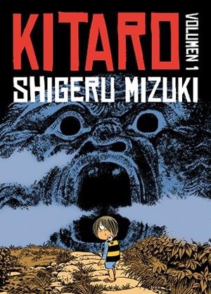 KITARO 1 | 9788492769773 | MIZUKI, SHIGERU  | Llibreria La Gralla | Librería online de Granollers