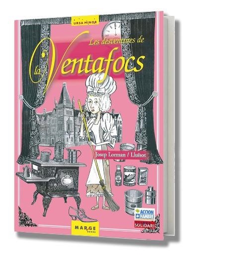 DESVENTURES DE LA VENTAFOCS, LES | 9788486684723 | LORMAN, JOSEP / LLUISOT | Llibreria La Gralla | Librería online de Granollers