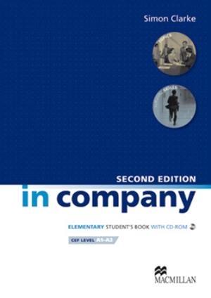 IN COMPANY ELEMENTARY STUDENT SECOND EDITION | 9780230717091 | CLARKE, S. | Llibreria La Gralla | Llibreria online de Granollers