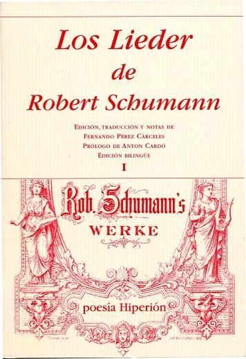 LIEDER DE ROBERT SCHUMANN I, LOS | 9788475179674 | SCHUMANN, ROBERT | Llibreria La Gralla | Llibreria online de Granollers