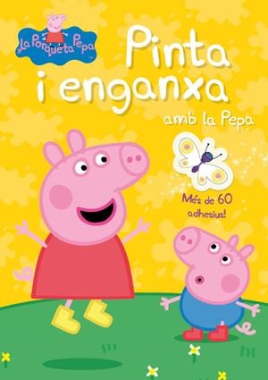 PINTA I ENGANXA AMB LA PEPA (LA PORQUETA PEPA) | 9788401902864 | Llibreria La Gralla | Librería online de Granollers