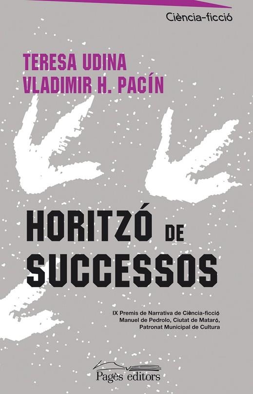 HORITZO DE SUCCESOS (CI-FI 21) | 9788497795579 | UDINA, TERESA / PACIN, VLADIMIR H. | Llibreria La Gralla | Llibreria online de Granollers