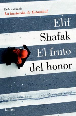 FRUTO DEL HONOR, EL | 9788426420305 | SHAFAK, ELIF | Llibreria La Gralla | Librería online de Granollers