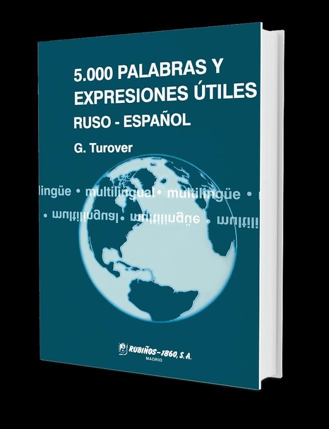 5000 PALABRAS Y EXPRESIONES UTILES RUSO-ESPAÑOL | 9788480411196 | TUROVER, G. | Llibreria La Gralla | Librería online de Granollers