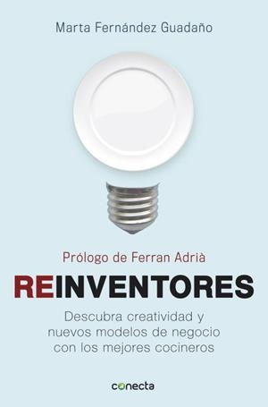 REINVENTORES | 9788415431145 | FERNANDEZ GUADAÑO, MARTA | Llibreria La Gralla | Llibreria online de Granollers