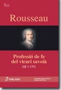 ROUSSEAU PROFESSIÓ DE FE DEL VICARI SAVOIÀ. PARÀGRAFS 1-153 | 9788496976450 | AGUILAR JIMÉNEZ, CRISTÓBAL; AÑÓN SOLER, EMILIO | Llibreria La Gralla | Librería online de Granollers