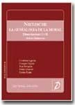 NIETZSCHE. LA GENEALOGIA DE LA MORAL. DISSERTACIONS I I II. (EDICIÓ DIDÀCTICA) | 9788495333094 | AGUILAR JIMÉNEZ, CRISTÓBAL; CEJUDO BORREGA, ENRIQUE; ESTUPIÑA, ANA; ROSER, CARLOS; MIRAVET, MAITE  | Llibreria La Gralla | Librería online de Granollers