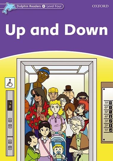 UP AND DOWN (DOLPHIN READERS, 4) | 9780194401098 | Llibreria La Gralla | Librería online de Granollers
