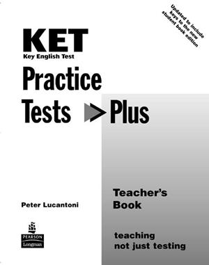 KET PRACTICE TESTS PLUS TEACHERS BOOK NEW EDITION | 9780582829091 | P LUCANTONI | Llibreria La Gralla | Llibreria online de Granollers