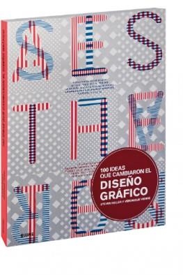 100 IDEAS QUE CAMBIARON EL DISEÑO GRAFICO | 9788498015867 | HELLER, STEVEN; VIENNE, VERONIQUE | Llibreria La Gralla | Librería online de Granollers