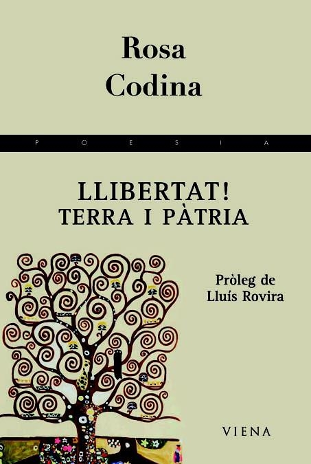 LLIBERTAT TERRA I PÀTRIA | 9788483306970 | CODINA I COSTA, ROSA | Llibreria La Gralla | Librería online de Granollers