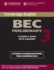 CAMBRIDGE BEC PRELIMINARY 3 STUDENT'S BOOK WITH ANSWERS | 9780521671958 | Llibreria La Gralla | Librería online de Granollers