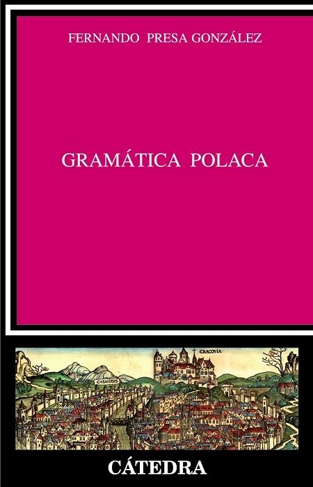 GRAMATICA POLACA | 9788437624884 | PRES GONZALEZ, FERNANDO | Llibreria La Gralla | Librería online de Granollers