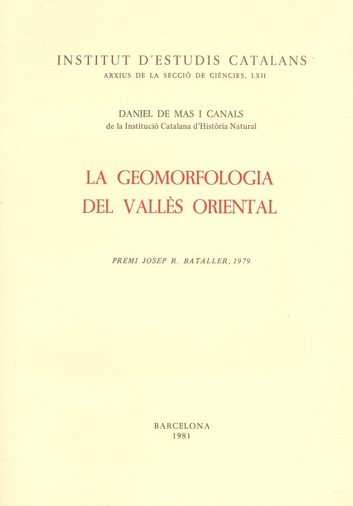 GEOMORFOLOGIA DEL VALLES ORIENTAL, LA | 9788472830363 | MAS CANALS, DANIEL DE | Llibreria La Gralla | Llibreria online de Granollers