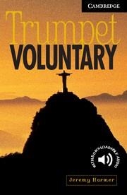 TRUMPET VOLUNTARY (LEVEL 6) + AUDIO DOWNLOAD | 9780521666190 | HARMER, JEREMY | Llibreria La Gralla | Librería online de Granollers