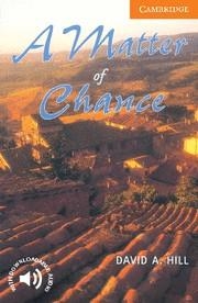 MATTER OF CHANCE, A (4 INTERMEDIATE) + AUDIO DOWNLOAD | 9780521775526 | HILL, DAVID A. | Llibreria La Gralla | Librería online de Granollers