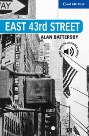 EAST 43RD STREET (5 UPPER-INTERMEDIATE) + AUDIO DOWNLOAD | 9780521783637 | BATTERSBY, ALAN | Llibreria La Gralla | Llibreria online de Granollers