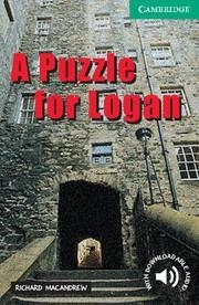 PUZZLE FOR LOGAN, A (3 LOWER-INTERMEDIATE) + AUDIO DOWNLOAD | 9780521750202 | MACANDREW, RICHARD | Llibreria La Gralla | Llibreria online de Granollers
