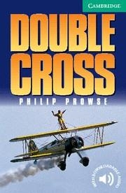 DOUBLE CROSS (3 LOWER-INTERMEDIATE) + AUDIO DOWNLOAD | 9780521656177 | PROWSE PHILIP | Llibreria La Gralla | Librería online de Granollers