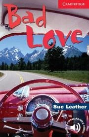 BAD LOVE (1 BEGINNER/ELEMENTARY) + AUDIO DOWNLOAD | 9780521536530 | LEATHER, SUE | Llibreria La Gralla | Librería online de Granollers