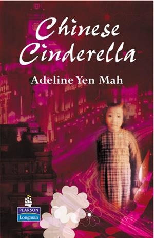 CHINESE CINDERELLA (NEW LONGMAN LITERATURE) | 9780582848887 | YEN, ADELINE | Llibreria La Gralla | Llibreria online de Granollers