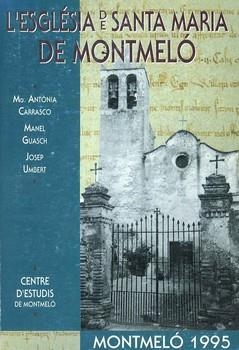ESGLESIA DE SANTA MARIA DE MONTMELO | 9788460091929 | DIVERSOS | Llibreria La Gralla | Llibreria online de Granollers