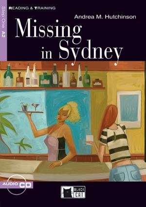 MISSING IN SYDNEY +CD (STEP 1. 2 ESO. PET. A2) | 9788431608804 | HUTCHINSON, ANDREA M | Llibreria La Gralla | Llibreria online de Granollers