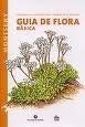 GUIA DE FLORA BASICA DEL MONTSENY | 9788496747357 | Llibreria La Gralla | Librería online de Granollers