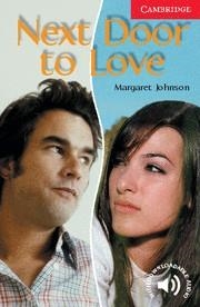 NEXT DOOR TO LOVE (1 BEGINNER/ELEMENTARY) + AUDIO DOWNLOAD | 9780521605625 | Llibreria La Gralla | Librería online de Granollers