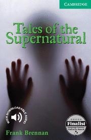 TALES OF THE SUPERNATURAL (3 LOWER-INTERMEDIATE) + AUDIO DOWNLOAD | 9780521542760 | Llibreria La Gralla | Librería online de Granollers