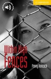 WITHIN HIGH FENCES (2 ELEMENTARY/LOWER-INTERMEDIATE) + AUDIO DOWNLOAD | 9780521605601 | Llibreria La Gralla | Librería online de Granollers