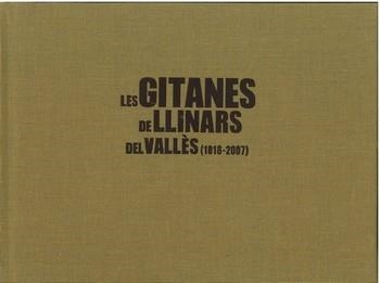GITANES DE LLINARS DEL VALLES, LES. (1818-2007) | 9788460642718 | Llibreria La Gralla | Librería online de Granollers