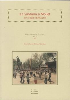 SARDANA A MOLLET, LA. UN SEGLE D'HISTORIA | 9788493160470 | GARCIA MONTERO I MARCHAN, CONSOL | Llibreria La Gralla | Llibreria online de Granollers