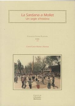 SARDANA A MOLLET, LA. UN SEGLE D'HISTORIA | 9788493160470 | GARCIA MONTERO I MARCHAN, CONSOL | Llibreria La Gralla | Librería online de Granollers