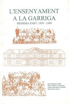 ENSENYAMENT A LA GARRIGA, L' | 9788477050872 | ESPINASA I RIFÀ, SALUT / GENDRA I LLIMARGAS, ROSER | Llibreria La Gralla | Librería online de Granollers