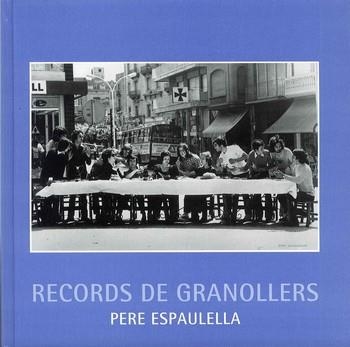 RECORDS DE GRANOLLERS 10. PERE ESPAULELLA | 9788493548599 | ESPAULELLA, PERE | Llibreria La Gralla | Llibreria online de Granollers