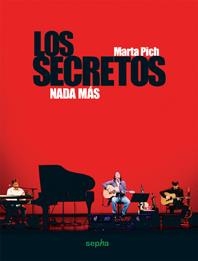 SECRETOS, LOS. NADA MAS | 9788496764231 | PICH, MARTA | Llibreria La Gralla | Llibreria online de Granollers