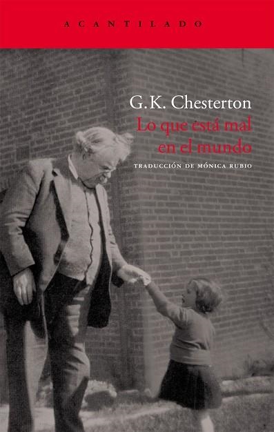 LO QUE ESTA MAL EN EL MUNDO | 9788496834736 | CHESTERTON, G.K. | Llibreria La Gralla | Llibreria online de Granollers
