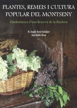 PLANTES REMEIS I CULTURA POPULAR DEL MONTSENY | 9788495946799 | BONET, MARI ANGELS | Llibreria La Gralla | Librería online de Granollers
