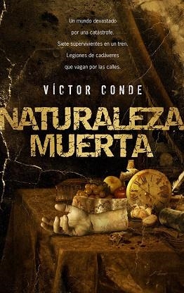 NATURALEZA MUERTA | 9788493599386 | CONDE, VICTOR | Llibreria La Gralla | Llibreria online de Granollers