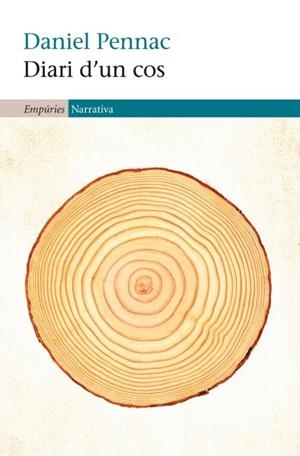 DIARI D'UN COS | 9788497877848 | PENNAC, DANIEL | Llibreria La Gralla | Librería online de Granollers