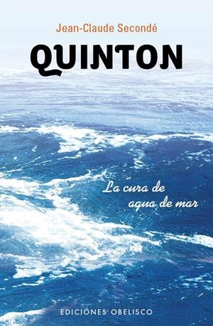 QUINTON.LA CURA DE AGUA DE MAR | 9788497778534 | SECONDÉ, JEAN CLAUDE | Llibreria La Gralla | Librería online de Granollers