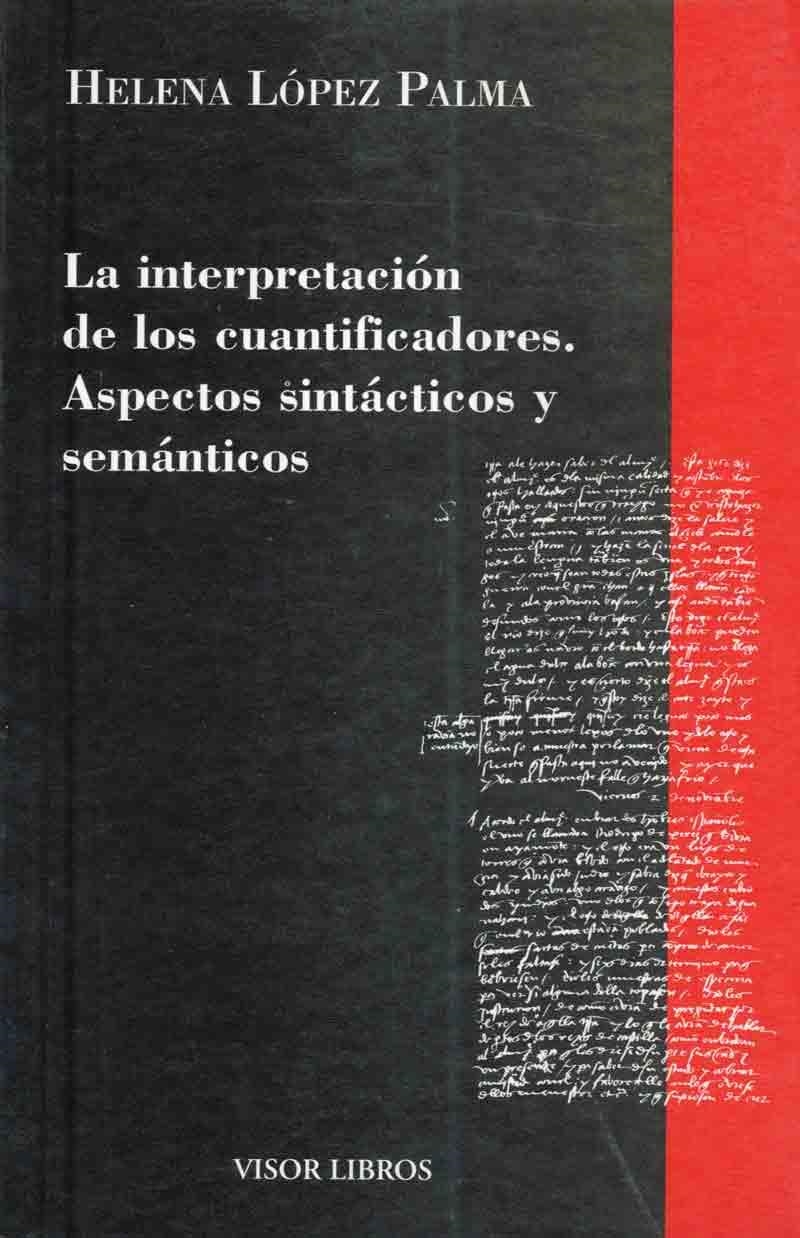 INTERPRETACION DE LOS CUANTIFICADORES. ASPECTOS SINTACTICOS | 9788475220260 | LOPEZ PALMA, HELENA | Llibreria La Gralla | Llibreria online de Granollers