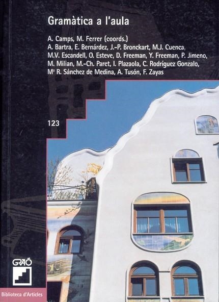 GRAMATICA A L'AULA (BIBLIOTECA D'ARTICLES 123) | 9788478272419 | AA VV | Llibreria La Gralla | Llibreria online de Granollers